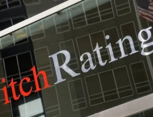 Fitch’ten Türk bankalarıyla ilgili yeni açıklama