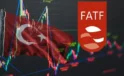 Türkiye’nin Gri Liste riski ortadan kalktı