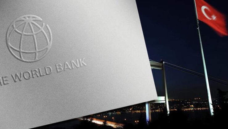 Dünya Bankası Türkiye’nin büyüme tahminini düşürdü