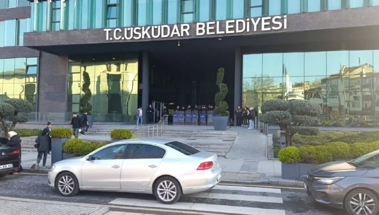 Üsküdar Belediyesi’ne operasyon: Çok sayıda gözaltı