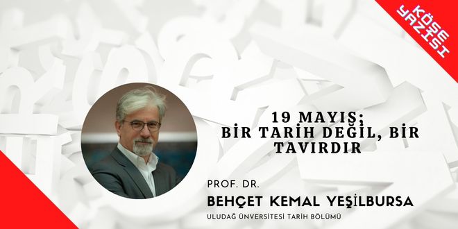 “19 Mayıs, teslimiyetin reddidir”