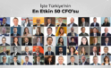 Türkiye’nin En Etkin 50 CFO’su belli oldu